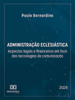 Administração Eclesiástica: aspectos legais e financeiros em face das tecnologias de comunicação