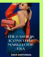 The Fashion Icons that Marked the Era