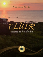 Fluir - Poesias ao fim do dia.