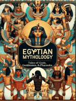 Egyptian Mythology: Tales of Gods, Goddesses, and Pharaohs