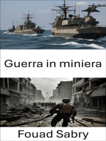 Guerra in miniera: Strategie, tattiche e tecnologie