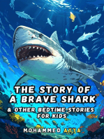 The Story of a Brave Shark: & Other Bedtime Stories For Kids