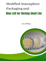 Modified Atmosphere Packaging and Blue Led For Shrimp Shelf Life