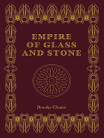 Empire of Glass and Stone