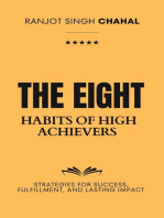 The Eight Habits of High Achievers