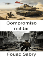 Compromiso militar: Estrategias y tácticas en la guerra moderna