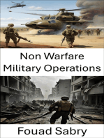 Non Warfare Military Operations: Strategic Maneuvers, Decoding the Modern Battlefield