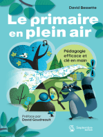 Le primaire en plein air: Pédagogie efficace et clé en main