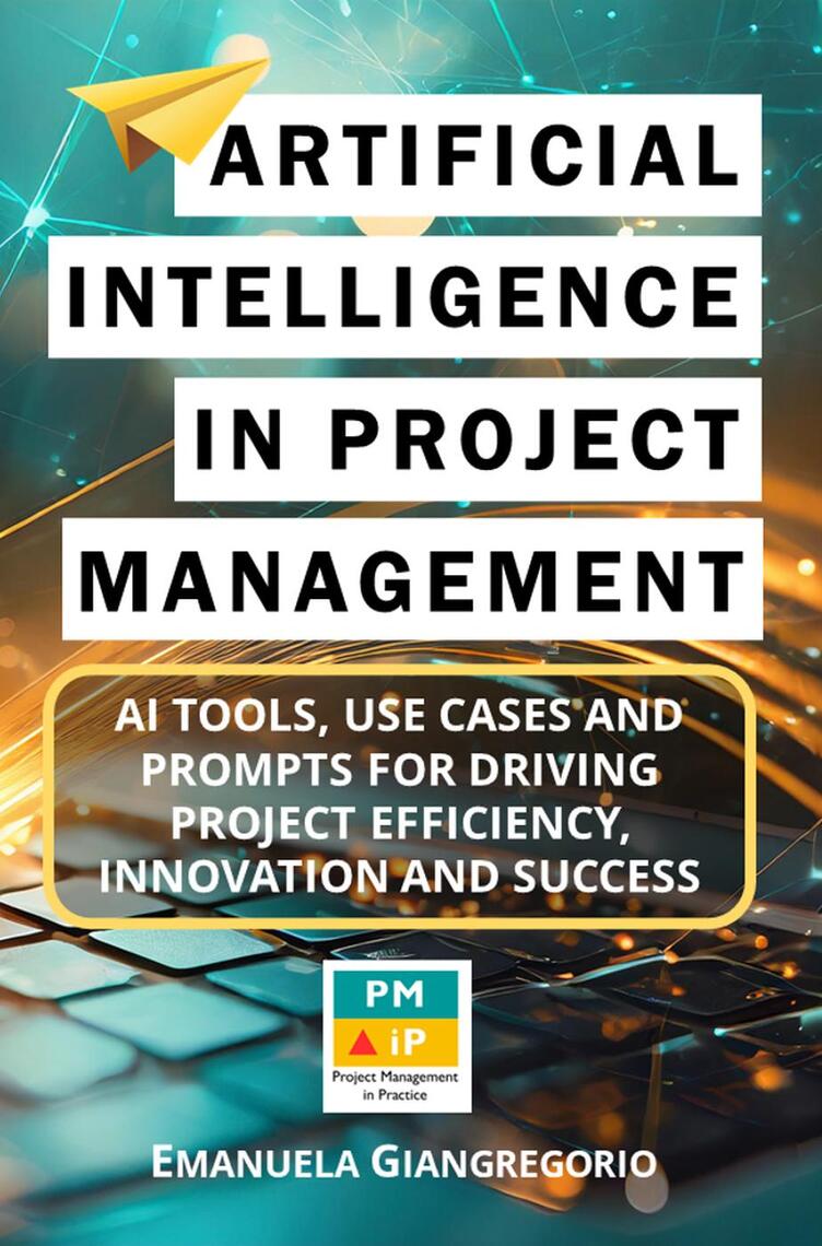 Artificial Intelligence in Project Management: AI Tools, Use Cases and ...