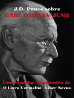 J.D. Ponce sobre Carl Gustav Jung: Uma Análise Acadêmica de O Livro Vermelho - Liber Novus: Psicologia, #1