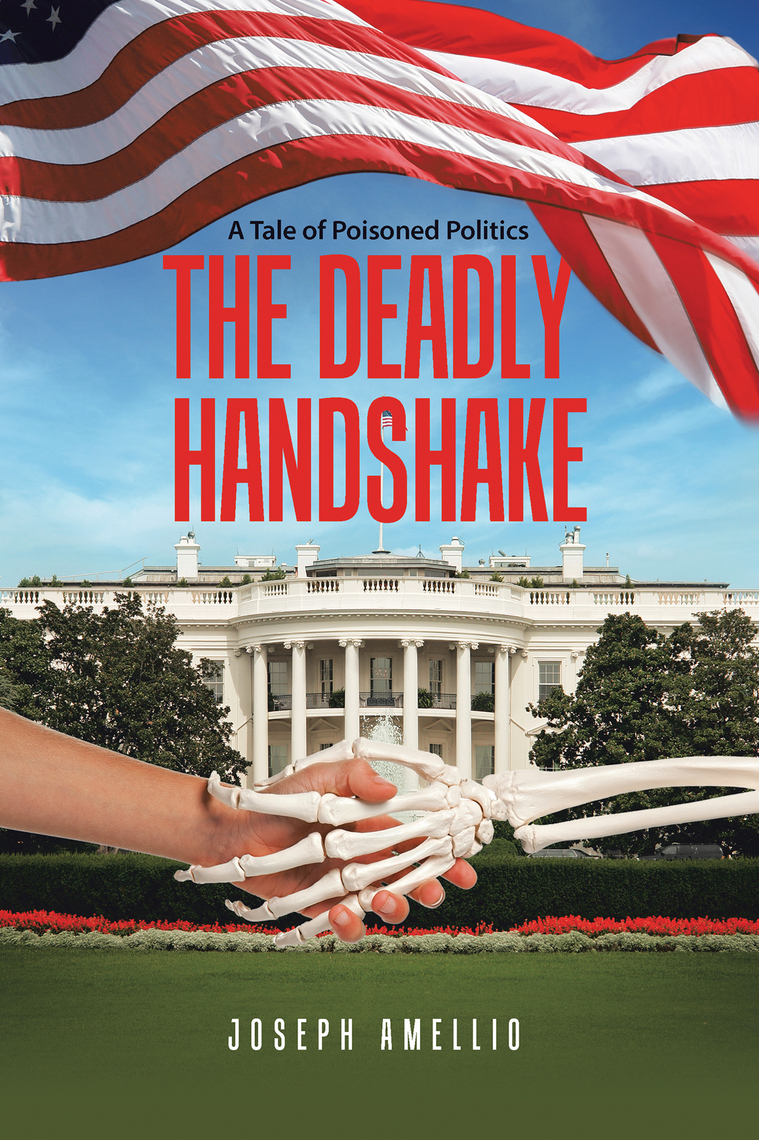 The Deadly Handshake by Joseph Amellio (Ebook) - Read free for 30 days