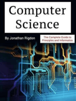 Computer Science: The Complete Guide to Principles and Informatics