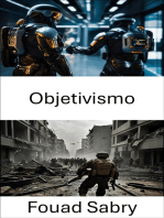 Objetivismo: Perspectivas estratégicas y dominio táctico en la guerra moderna