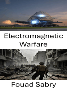 Electromagnetic Warfare: Strategies and Technologies in Modern Combat