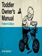 Toddler Owner's Manual: Father's Edition