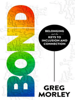 Bond: Belonging and the Keys to Inclusion and Connection
