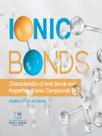 Ionic Bonds | Characteristics of Ionic Bonds and Properties of Ionic Compounds | Grade 6-8 Physical Science