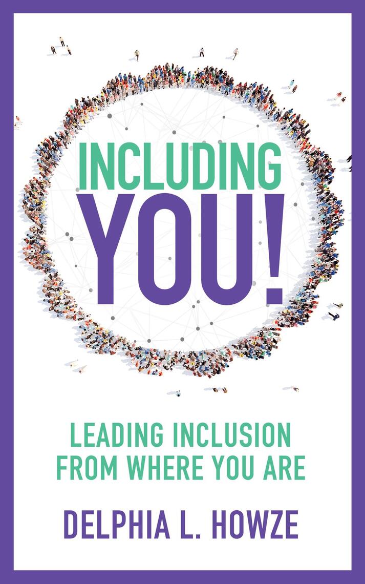 Including You! by Delphia L. Howze (Ebook) - Read free for 30 days