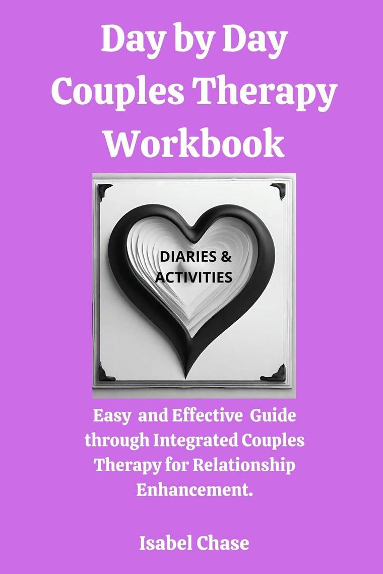 Day by Day Couples Therapy Workbook by Isabel Chase (Ebook) - Read free ...