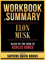 Workbook & Summary - Elon Musk - Based On The Book By Ashlee Vance