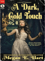 A Dark Cold Touch