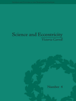 Science and Eccentricity: Collecting, Writing and Performing Science for Early Nineteenth-Century Audiences
