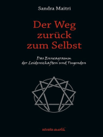 Der Weg zurück zum Selbst: Das Enneagramm der Leidenschaften und Tugenden