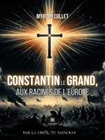 Constantin le Grand, aux racines de l'Europe