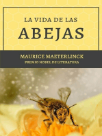 La vida de las abejas: Con Bibliografía y Notas