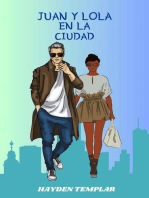 Juan Y Lola En La Ciudad