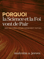 Pourquoi la Science et la Foi vont de Pair: Des Histoires d'Enrichissement Mutuel