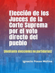 Elección de los Jueces de la Corte Suprema por el Voto Directo del ...
