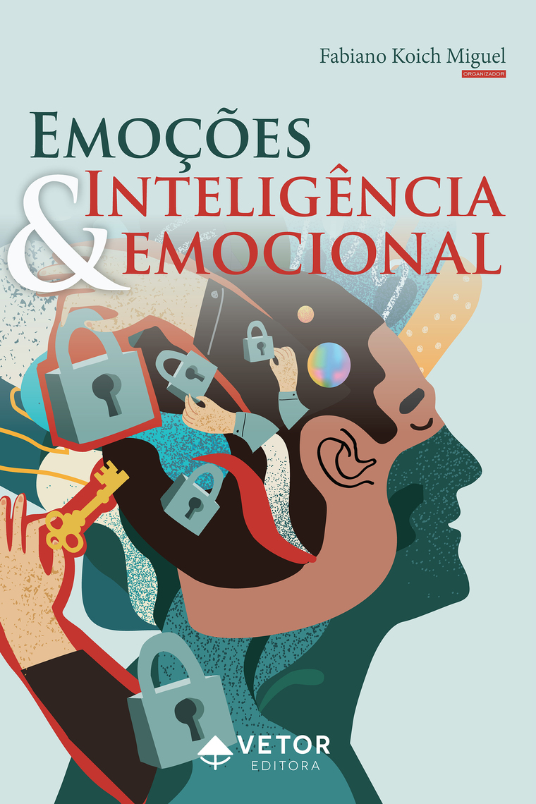 Emoções e inteligência emocional por Fabiano Koich Miguel (Ebook ...