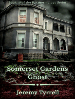 Somerset Gardens Ghost