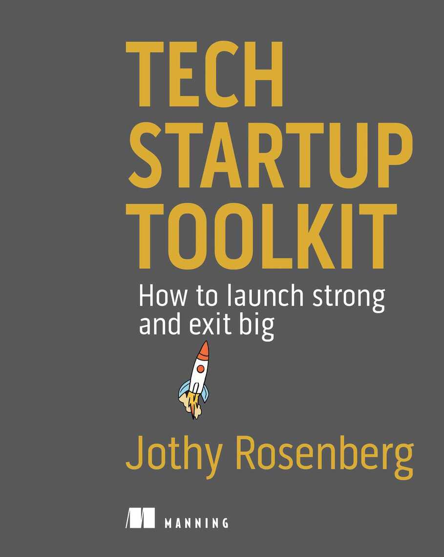 Tech Startup Toolkit by Jothy Rosenberg (Ebook) - Read free for 30 days