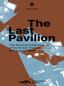 The Last Pavilion by Arts Council Korea (Ebook) - Read free for 30 ...