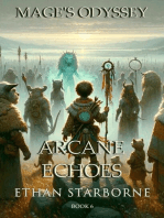 Mage's Odyssey: Arcane Echoes: Magician's Odyssey, #6
