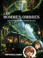Les hommes-ombres: Les aventures de Pierre et Léa