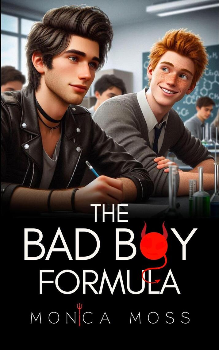 The Bad Boy Formula by Monica Moss (Ebook) Read free for 30 days