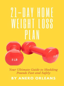 21-Day Home Weight Loss Plan: Your Ultimate Guide to Shedding Pounds ...