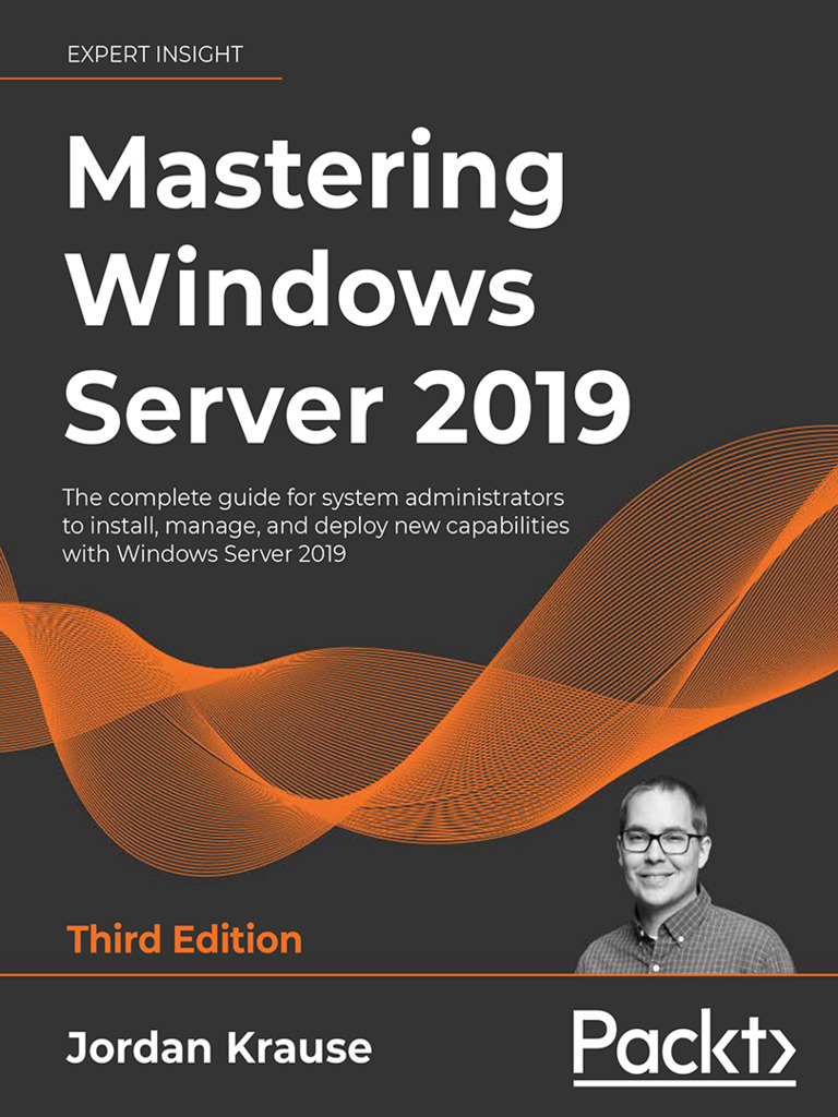 Mastering Windows Server 2019, Third Edition by Jordan Krause (Ebook ...