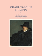 Charles-Louis Philippe: La vie et l'oeuvre de Charles-Louis Philippe, un écrivain du peuple