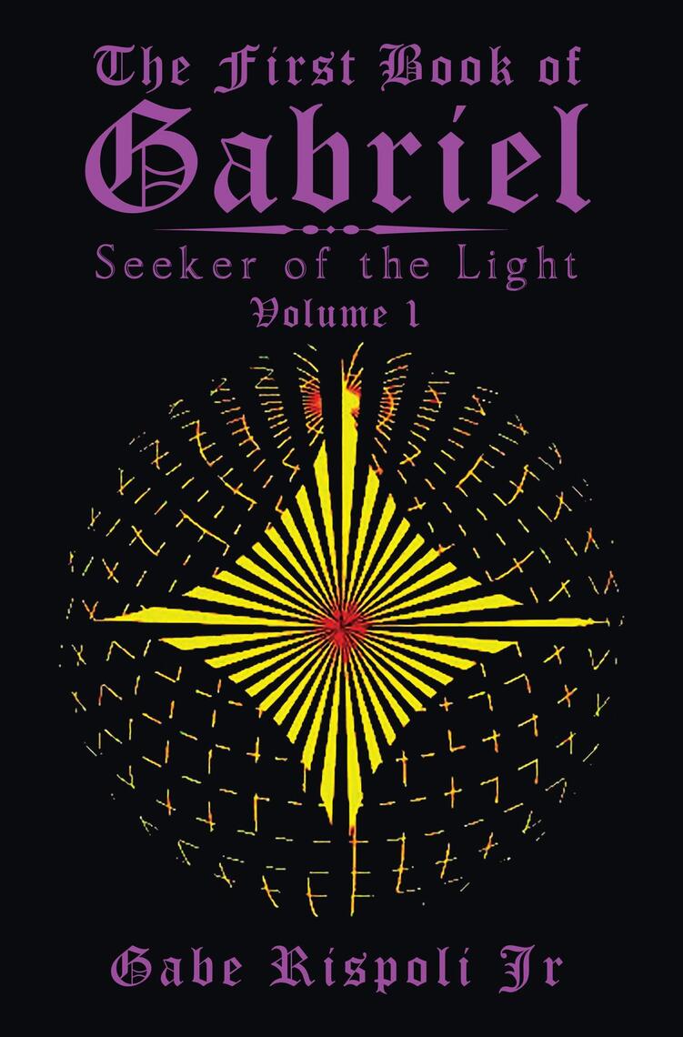 The First Book of Gabriel by Gabe Rispoli Jr (Ebook) - Read free for 30 ...