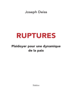 Ruptures: Plaidoyer pour une dynamique de la paix