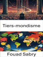 Tiers-mondisme: Perspectives mondiales sur le développement et la décolonisation