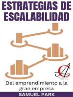 Estrategias De Escalabilidad: Del emprendimiento a la gran empresa