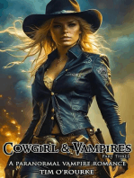 Cowgirl & Vampires (Part Three)