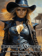 Cowgirl & Vampires (Part Two)