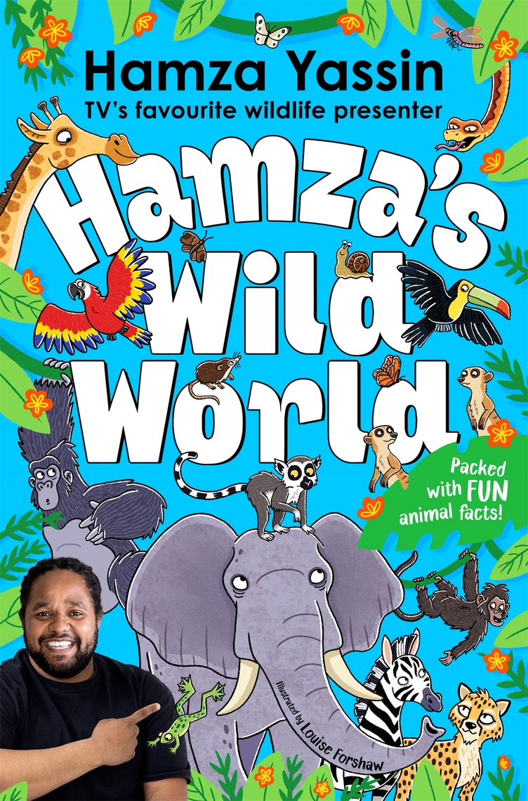 Hamza's Wild World by Hamza Yassin, Louise Forshaw (Ebook) - Read free ...