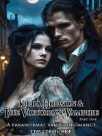 Kiera Hudson & The Victorian Vampire (Part One)